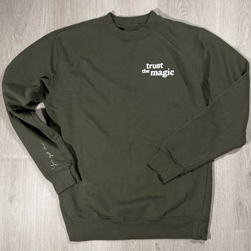 Angela Rose Home Trust the Magic Crewneck Sweatshirt - M/L - Olive Green